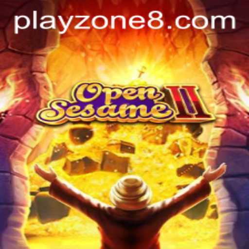 Discover the World of OpenSesameII: Dive into PLAYZONE's Latest Gaming Experience